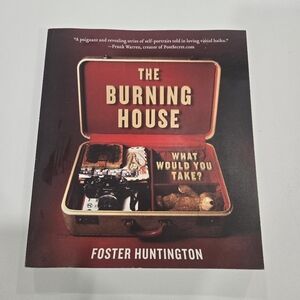 The Burning House Book by Foster Huntington